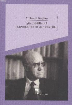 Şiir Tahlilleri 2 Mehmet Kaplan