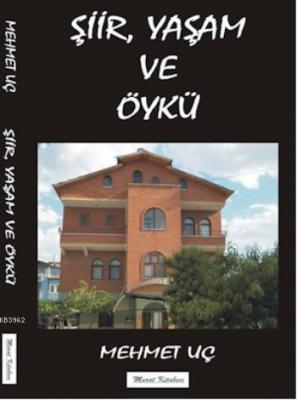 Şiir Yaşam ve Öykü