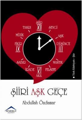 Şiiri Aşk Geçe