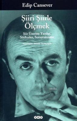 Şiiri Şiirle Ölçmek