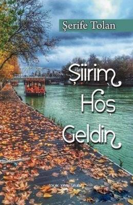 Şiirim Hoş Geldin