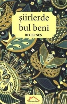 Şiirlerde Bul Beni