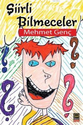 Şiirli Bilmeceler Mehmet Genç