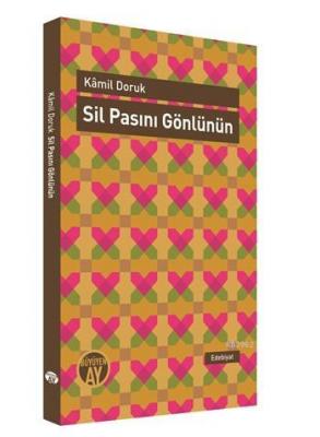 Sil Pasını Gönlünün