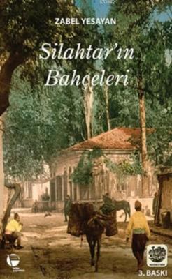 Silahtarın Bahçeleri