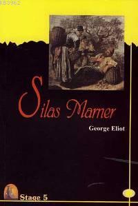 Silas Marner (Stage 5) George Eliot