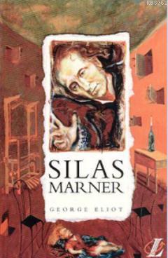 Silas Marner George Eliot