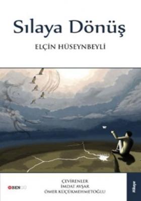 Sılaya Dönüş