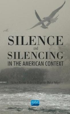 Silence and Silencing