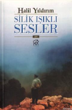Silik Işıklı Sesler