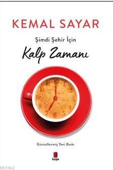Şimdi Şehir İçin  Kalp Zamanı