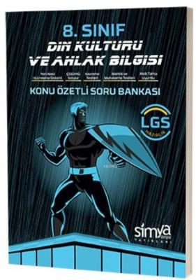 Simya Dergisi Yayınları 8. Sınıf Din Kültürü ve Ahlak Bilgisi Konu Özetli Soru Bankası Simya Dergisi