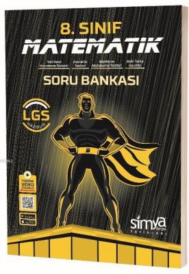 Simya Dergisi Yayınları 8. Sınıf LGS Matematik Tamamı Video Çözümlü Soru Bankası Simya Dergisi