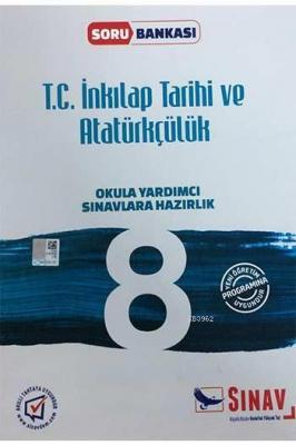 Sınav Dergisi Yayınları 8. Sınıf T.C. İnkılap Tarihi ve Atatürkçülük Soru Bankası Sınav Dergisi