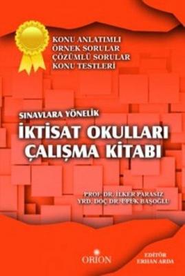 Sınavlara Yönelik İktisat Okulları Çalışma Kitabı
