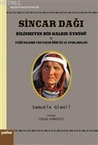 Sincar Dağı - Bilinmeyen Bir Halkın Öyküsü