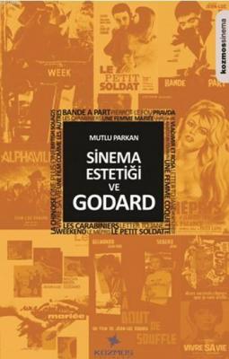 Sinema Estetiği ve Godard
