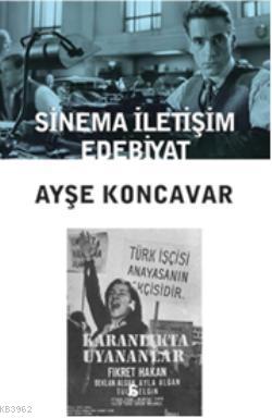 Sinema İletişim Edebiyat Ayşe Koncavar