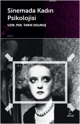 Sinemada Kadın Psikolojisi Tarık Solmuş