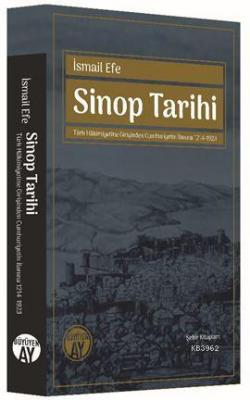 Sinop Tarihi - Türk Hâkimiyetine Girişinden Cumhuriyetin İlanına 1214-