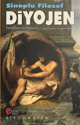Sinoplu Filozof Diyojen Pavel İvanoviç Biryukov