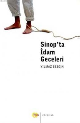 Sinop'ta İdam Geceleri