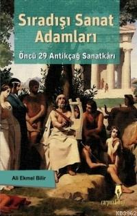 Sıradışı Sanat Adamları