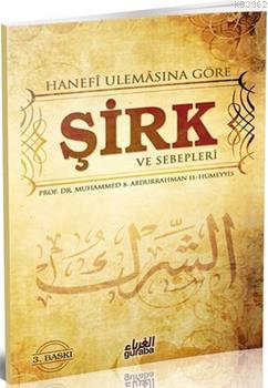 Şirk ve Sebepleri