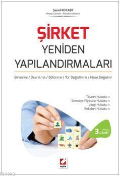 Şirket Yeniden Yapılandırmaları