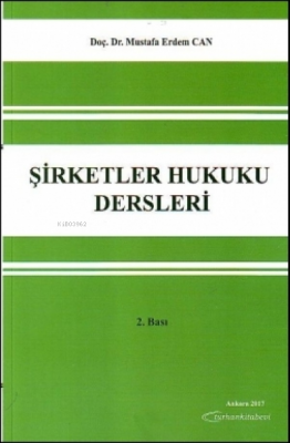 Şirketler Hukuku Dersleri