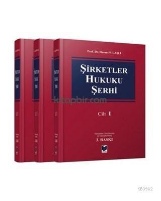 Şirketler Hukuku Şerhi (3 Cilt Takım)