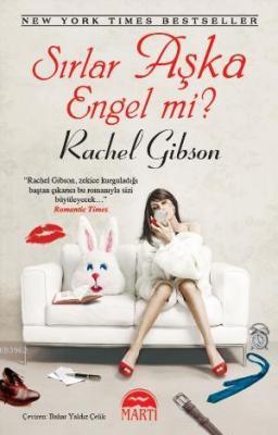 Sırlar Aşka Engel mi? Rachel Gibson