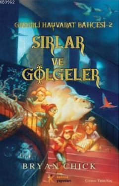 Sırlar ve Gölgeler
