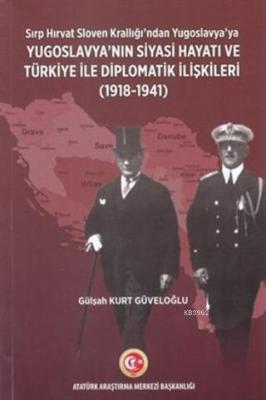 Sırp - Hırvat Sloven Krallığı'ndan Yugoslavya'ya