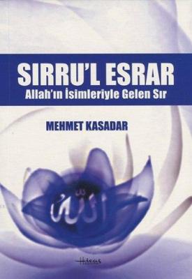 Sırru'l Esrar Mehmet Kasadar