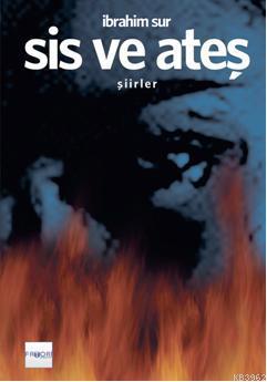Sis Ve Ateş