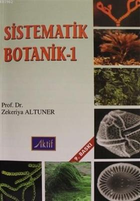 Sistematik Botanik-1 Zekeriya Altuner
