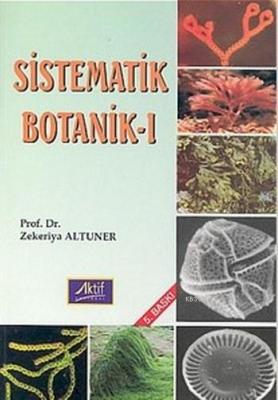 Sistematik Botanik 1 Zekeriya Altuner