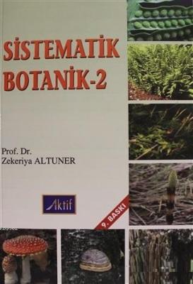 Sistematik Botanik-2 Zekeriya Altuner