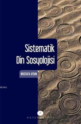 Sistematik Din Sosyolojisi Mustafa Aydın