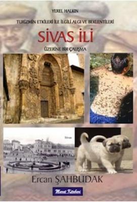 Sivas İli Üzerine Bir Çalışma
