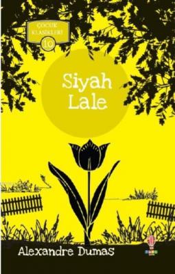 Siyah Lale Alexandre Dumas