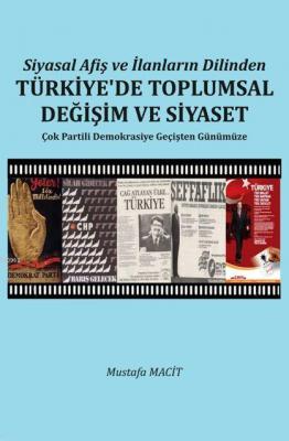 Siyasal Afiş ve İlanların Dilinden
