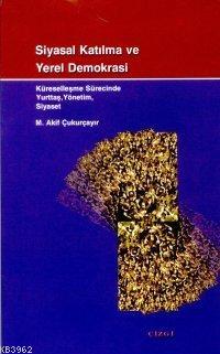 Siyasal Katılma ve Yerel Demokrasi