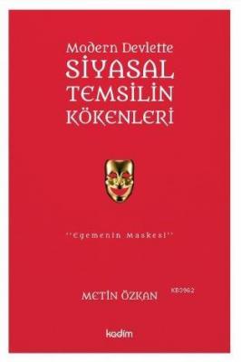 Modern Devlette Siyasal Temsilin Kökenleri