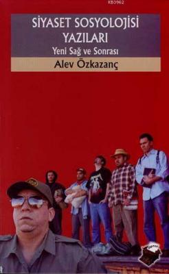 Siyaset Sosyolojisi Yazıları
