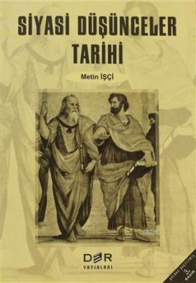 Siyasi Düşünceler Tarihi Metin İşçi