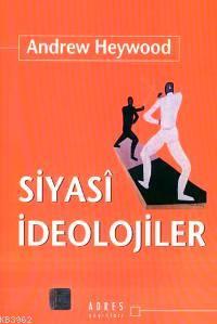 Siyasî İdeolojiler Andrew Heywood