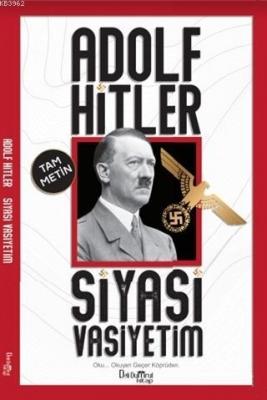 Siyasi Vasiyetim Adolf Hitler