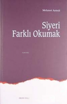 Siyeri Farklı Okumak Mehmet Azimli